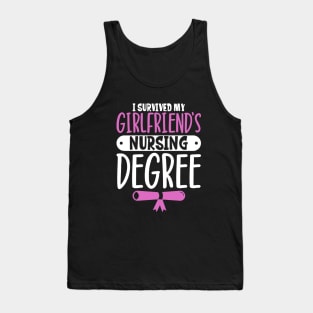 I survived my girlfriend's nursing degree Tank Top